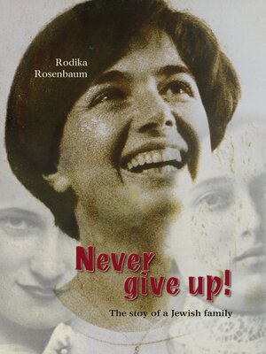 cover image of Never give up!